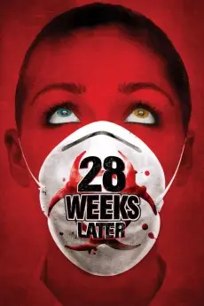 28 Weeks Later