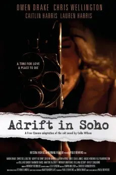 Adrift in Soho