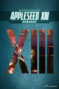 Appleseed XIII: Ouranos