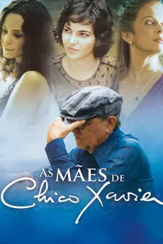 As Mães de Chico Xavier