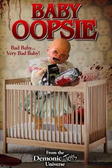 Baby Oopsie: The Feature