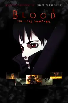 Blood: The Last Vampire