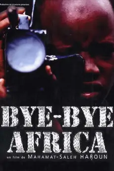 Bye Bye Africa