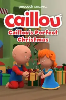 Caillou's Perfect Christmas