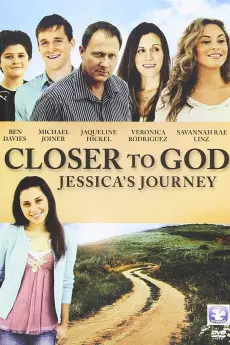 Closer to God: Jessica's Journey