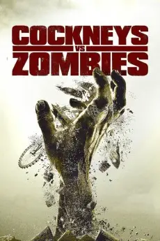 Cockneys vs Zombies