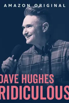 Dave Hughes: Ridiculous