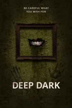 Deep Dark