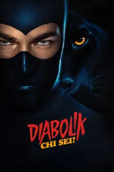 Diabolik: Who Are You?