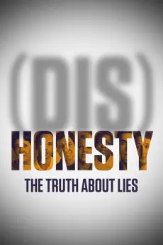 (Dis)Honesty: The Truth About Lies