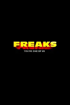 Freaks: You're One of Us