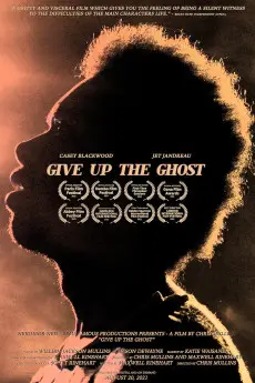 Give Up the Ghost