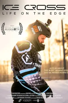 Ice Cross: Life on the Edge