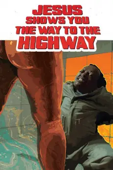 Jesus Shows You the Way to the Highway