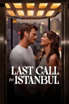 Last Call for Istanbul