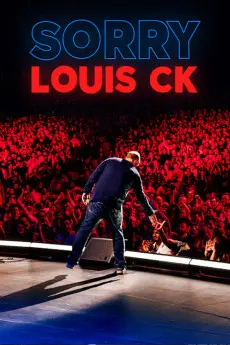 Louis C.K.: Sorry