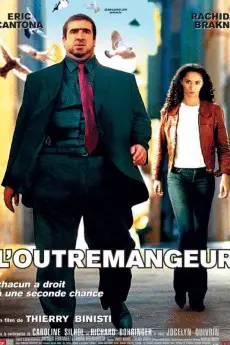 L'outremangeur