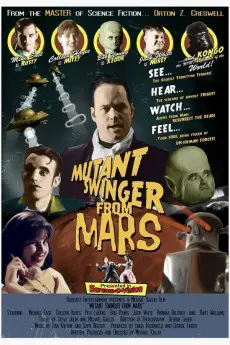 Mutant Swinger from Mars