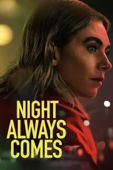 Night Always Comes