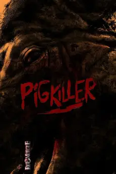 Pig Killer