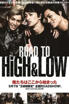 Road to High & Low