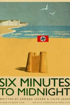 Six Minutes to Midnight