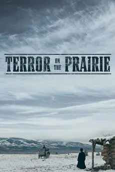 Terror on the Prairie