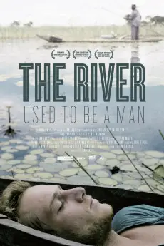 The River Used to Be a Man