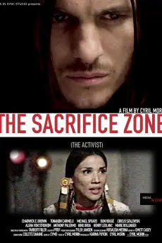 The Sacrifice Zone: The Activist