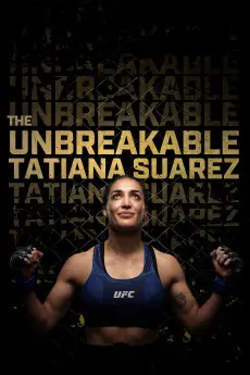 The Unbreakable Tatiana Suarez