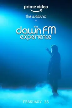 The Weeknd x the Dawn FM Experience