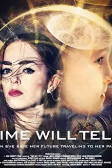 Time Will Tell