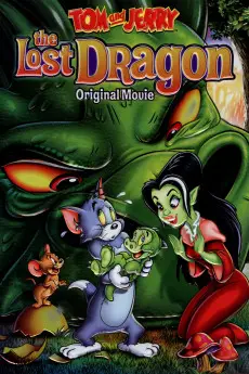 Tom and Jerry: The Lost Dragon