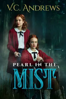 V.C. Andrews' Landry Family V.C. Andrews' Pearl in the Mist