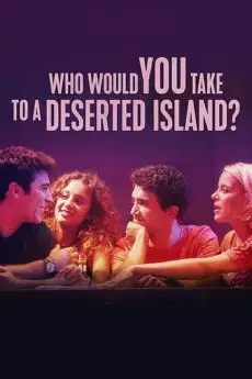 Who Would You Take to a Deserted Island?