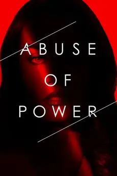 Abuse of Power