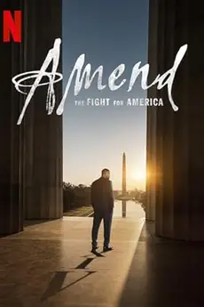 Amend: The Fight for America