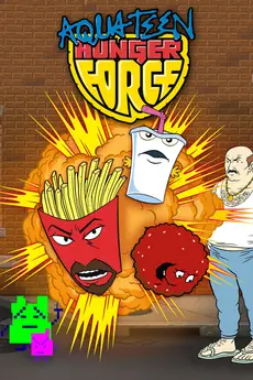 Aqua Teen Hunger Force