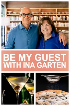 Be My Guest with Ina Garten