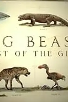 Big Beasts: Last of the Giants