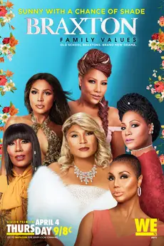 Braxton Family Values