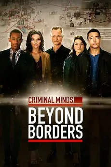 Criminal Minds: Beyond Borders