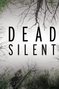 Dead Silent