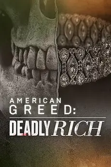 Deadly Rich