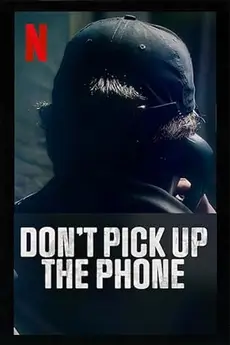 Don't Pick Up the Phone