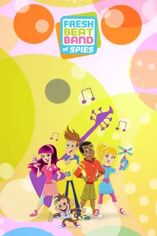 Fresh Beat Band of Spies