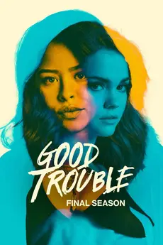 Good Trouble