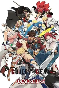 Guilty Gear Strive: Dual Rulers