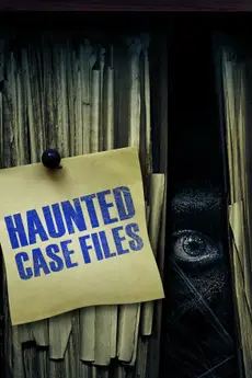 Haunted Case Files