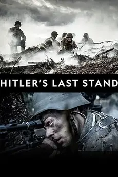 Hitler's Last Stand